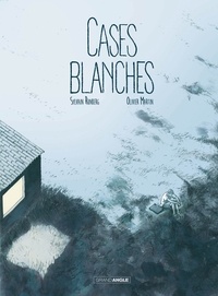 Sylvain Runberg et Olivier Martin - Cases blanches.