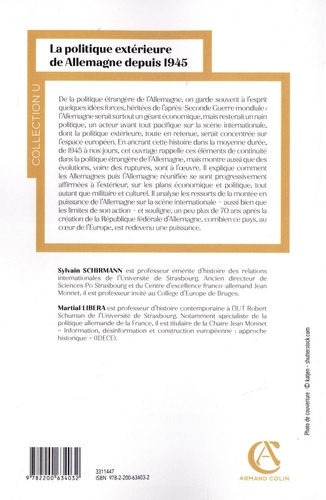 La politique extérieure de l'Allemagne depuis 1945 : la puissance retrouvée  - Sylvain Schirmann, Martial Libera - Armand Colin - Grand format -  Librairie Gallimard PARIS