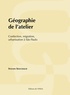 Sylvain Souchaud - Géographie de l'atelier - Confection, migration, urbanisation à São Paulo.