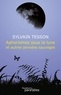 Sylvain Tesson - Aphorismes sous la lune et autres pensées sauvages.
