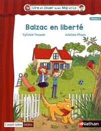 Sylvain Tesson et Adeline Pham - Balzac en liberté.