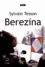 Berezina Edition en gros caractères