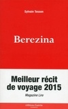 Sylvain Tesson - Berezina.