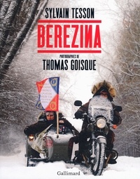 Télécharger des livres d'archives Internet Berezina (French Edition) 9782742447121 iBook ePub par Sylvain Tesson, Thomas Goisque