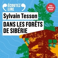 Ebook à téléchargement gratuit pour pc Dans les forêts de Sibérie par Sylvain Tesson in French PDF PDB RTF