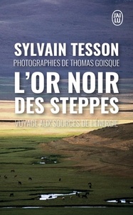 Lor noir des steppes - Voyage aux sources de lénergie.pdf