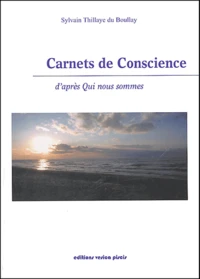 Carnets de conscience d'après Qui nous sommes