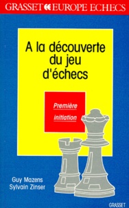 A LA DECOUVERTE DU JEU DECHECS. Première initiation.pdf