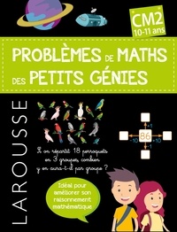 Sylvaine Auriol - Maths CM2 Les problèmes de maths des petits génies.