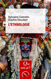 Sylvaine Camelin et Sophie Houdart - L'ethnologie.