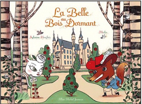 Sylvaine Hinglais et  Merlin - Le Belle au Bois Dormant.