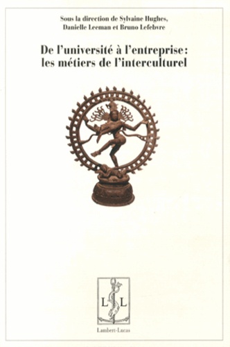 Sylvaine Hughes et Danielle Leeman - De l'université à l'entreprise : les métiers de l'interculturel.