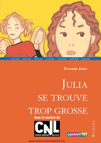 Sylvaine Jaoui - Julia se trouve trop grosse.