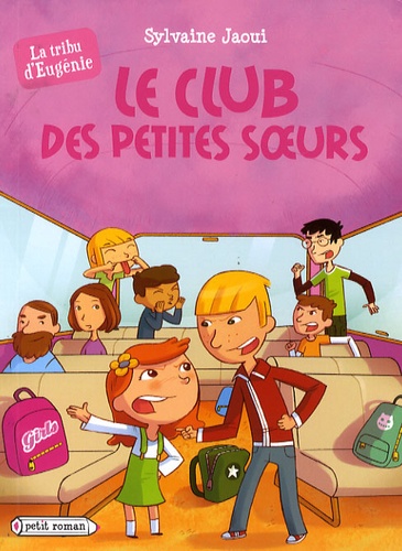 Sylvaine Jaoui - Le Club des Petites Soeurs.