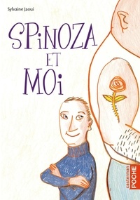 Sylvaine Jaoui - Spinoza et moi.