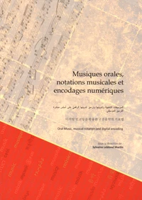 Musiques orales, notations musicales et encodages numériques