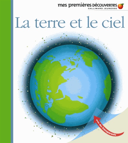 Sylvaine Peyrols et Jean-Pierre Verdet - La terre et le ciel.