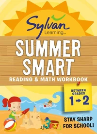Sylvan Summer Smart Workbook: Between Grades 1 &amp; 2