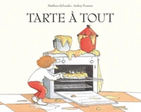 Tarte à tout