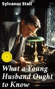 What a Young Husband Ought to Know