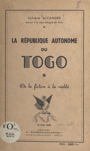 La république autonome du Togo. De la fiction à la réalité