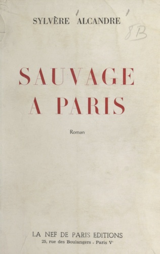 Sauvage à Paris