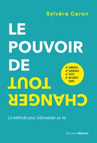 Le pouvoir de tout changer