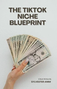 The TikTok Niche Blueprint