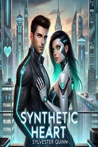 Free google books downloader version complète Synthetic Heart