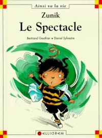 Zunik Tome 6 : Le Spectacle