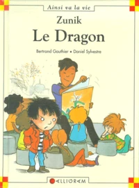 Zunik Tome 7 : Le Dragon