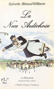 La noce ardéchoise