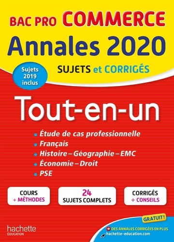 Annales Tout-en-un Bac Pro Commerce. Sujets et corrigés  Edition 2020