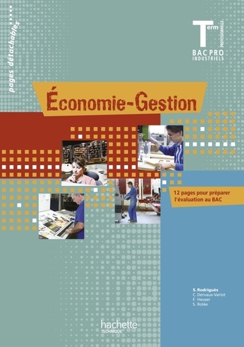 Sylvette Rodriguès - Economie-Gestion Tle Bac pro industriels.