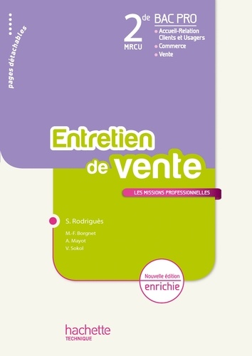 Sylvette Rodriguès - Entretien de vente 2e Bac pro MRCU - Les missions professionnelles.