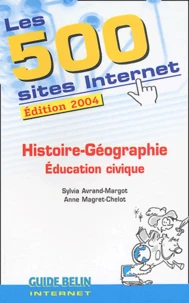 Les 500 Sites Internet Histoire-Géographie, Education civique