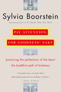 Pay Attention, for Goodness' Sake