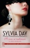 Sylvia Day - La série Georgian Tome 3 : Si vous m'embrassez.