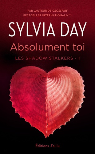 Les Shadow Stalkers (Tome 1) - Absolument toi