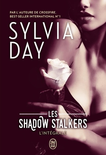 Les Shadow Stalkers. L'intégrale