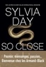 Sylvia Day - So close.