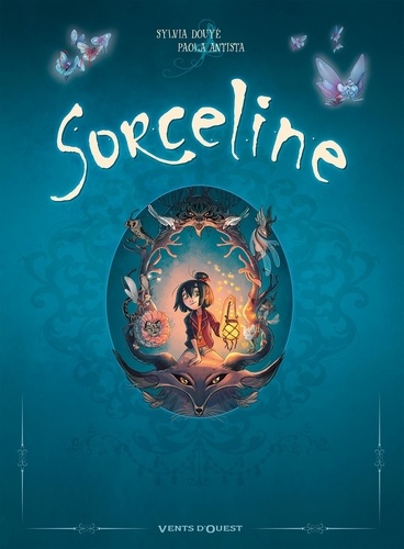 Sorceline  Coffret en 2 volumes : Tomes 1 et 2