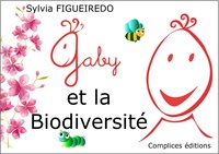 Sylvia Figueiredo - Gaby et la biodiversité.