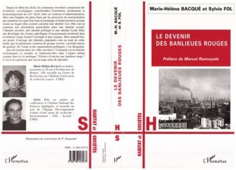 Sylvia Fol et Marie-Hélène Bacqué - Le devenir des banlieues rouges.