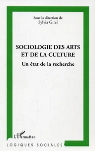 Sociologie des arts et de la culture, un état dela recherche/1