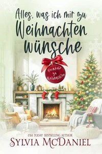 Alles, was ich mir zu Weihnachten wünsche