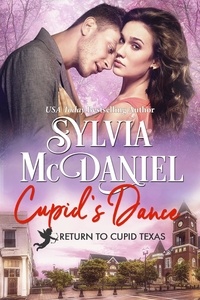  Sylvia McDaniel - Cupid's Dance - Return to Cupid, Texas, #3.