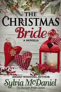  Sylvia McDaniel - The Christmas Bride - The Burnett Brides, #4.