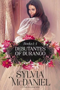 The Debutante's of Durango Books 1-4 Box Set