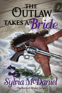 The Outlaw Takes a Bride